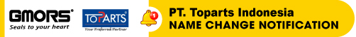 PT TOPARTS INDONESIA is undergoing official company name change to PT GMORS SEALING SOLUTIONS INDONESIA with effect from 1st Jan 2025.